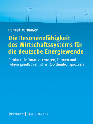 cover image of Die Resonanzfähigkeit des Wirtschaftssystems für die deutsche Energiewende